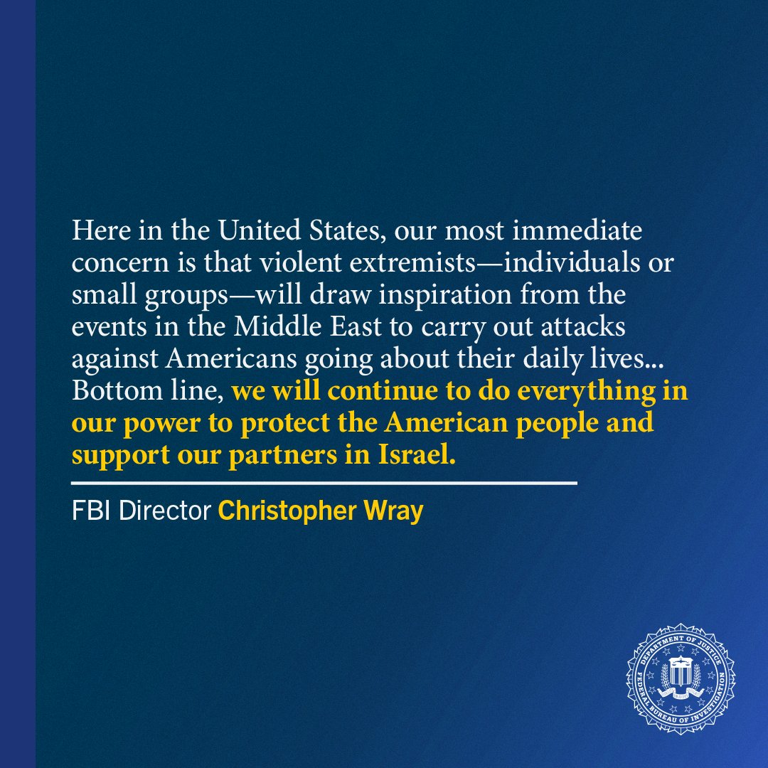 FBI's tweet image. During today's Senate Committee on Homeland Security and Governmental Affairs hearing, #FBI Director Christopher Wray discussed the Bureau's efforts to protect Americans and support Israeli partners in the wake of Hamas' terrorist attacks in Israel.