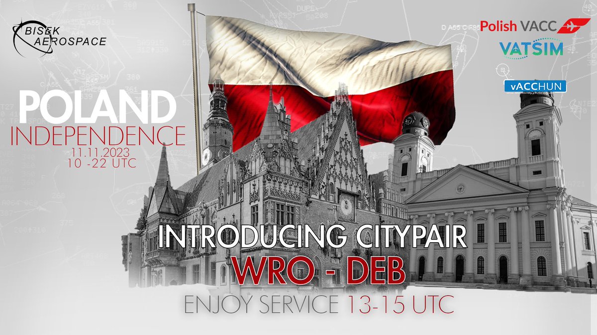 During #IndependenceDay2023 you will have a chance to enjoy full ATC during our CityPairs! As the second - two Hungarian airports will come online between 13 and 15 UTC - Debrecen (LHDC) and Budapest (LHBP)! Find more details on independence.plvacc.pl!