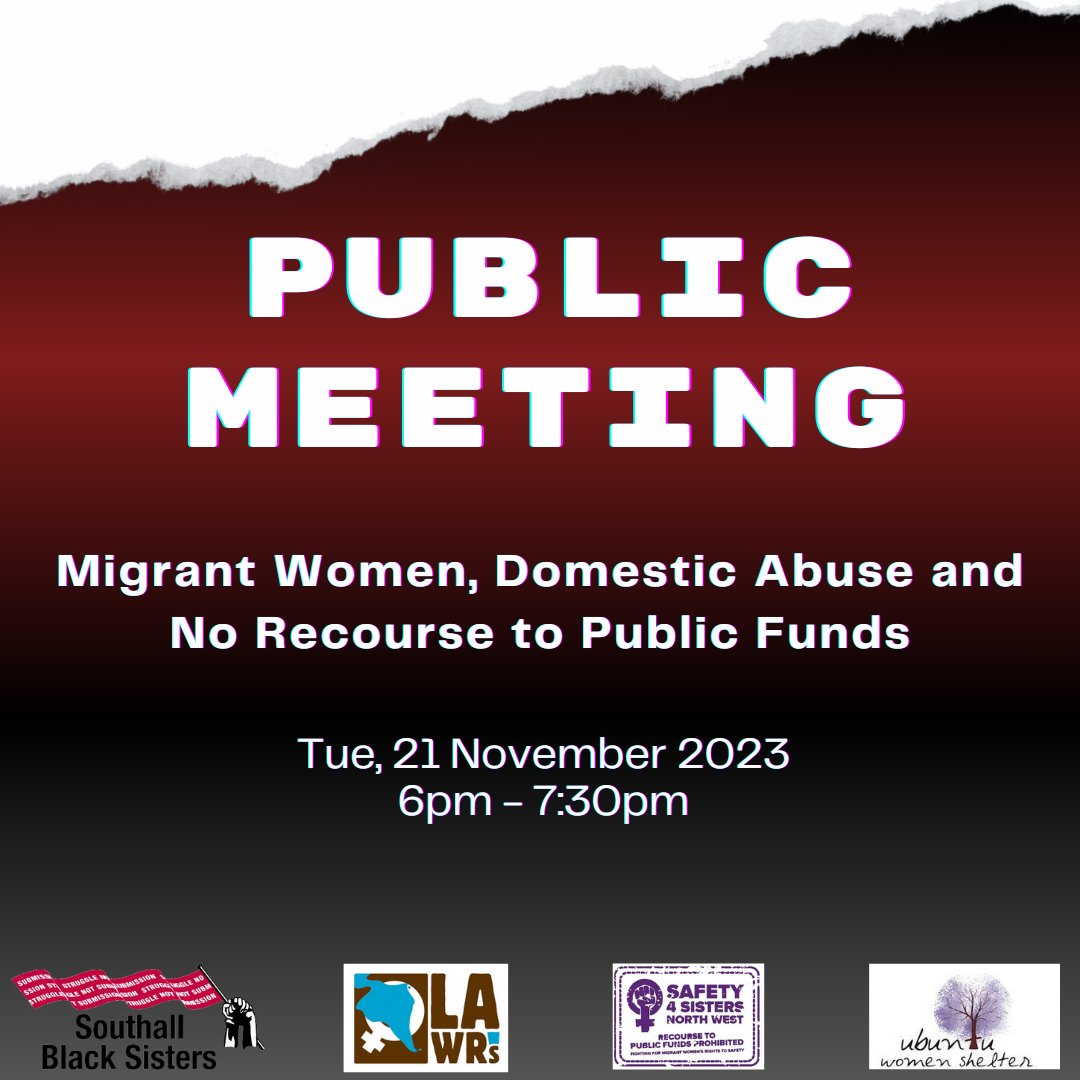 📢Join us online for a public meeting at 6pm on 21 Nov 2023 to support our campaign for migrant victims of domestic abuse to have access to public funds. Register at: eventbrite.co.uk/e/migrant-wome…. All welcome! (1/3)