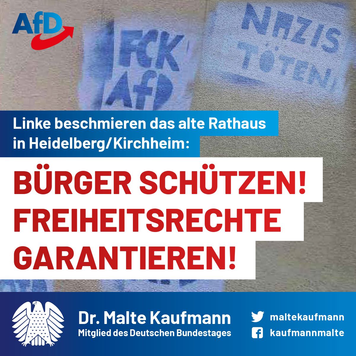 Linksradikale bedrohen Bürgersprechstunde in #Heidelberg-Kirchheim und verunstalten das denkmalgeschützte Rathaus. Doch wir lassen uns nicht einschüchtern. Weitere Bürgersprechstunden folgen. #AfD