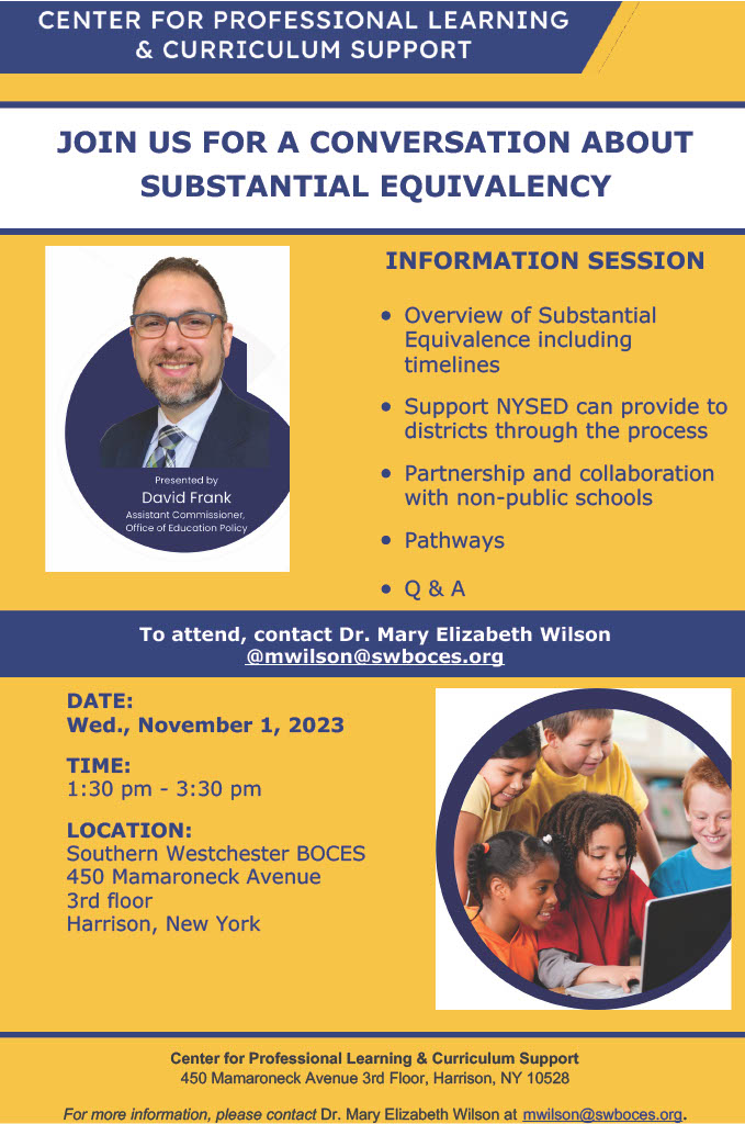 swbocesplcs's tweet photo. PLCS is hosting Assistant Commissioner, Office of Education Policy, David Frank tomorrow, 11/1 to talk about Substantial Equivalency and answer all your questions. Contact us for more information. We hope to see you there. #swbocesplcs #SubstantialEquivalency #EducationPolicy https://t.co/qSNzQuubJX