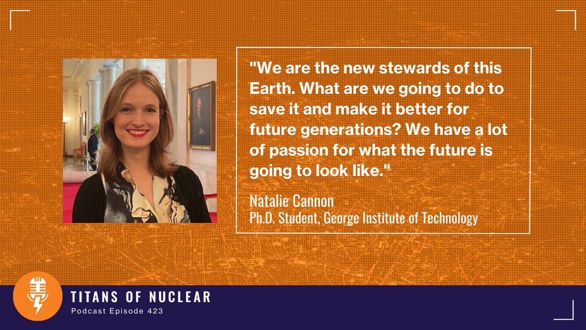 NuclearTitans's tweet image. Check out Episode 423 with Natalie Cannon, a Ph.D. student from the Georgia Institute of Technology. We talked about her switch from film to nuclear engineering, finding great mentors, and invaluable pieces of advice. 

#nuclear #nuclearengineering #cleanenergy
