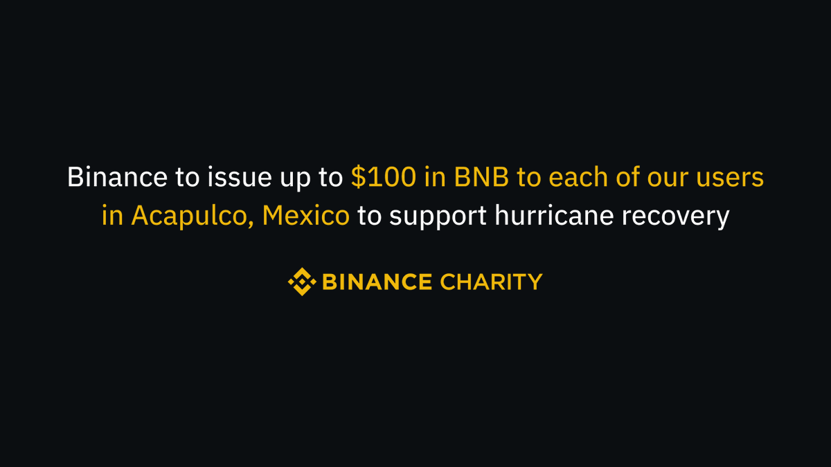 cz_binance's tweet image. Our thoughts and prayers go out to Mexico 🙏

#Binance to issue up to $100 in #BNB to users impacted by Hurricane “Otis” in Acapulco, Mexico.

» binance.com/en/blog/all/bi…
