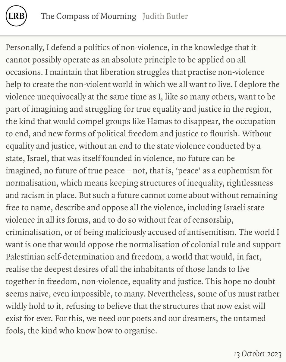 “It need not threaten our moral positions to take some time to learn about the history of colonial violence and to examine the language, narratives and frameworks now operating to report and explain … what is happening in this region." from Judith Butler: bit.ly/3QiJM4i