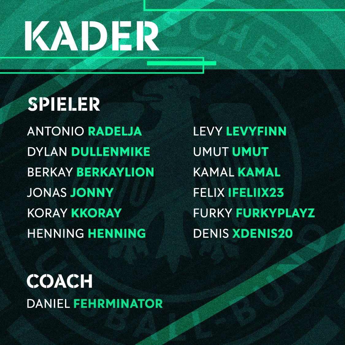 Unser Kader 🇩🇪

Diese 12 Spieler hat unser Trainer <a href="/rblz_daniel/">Fehrminator</a> für den bevorstehenden Lehrgang nominiert!