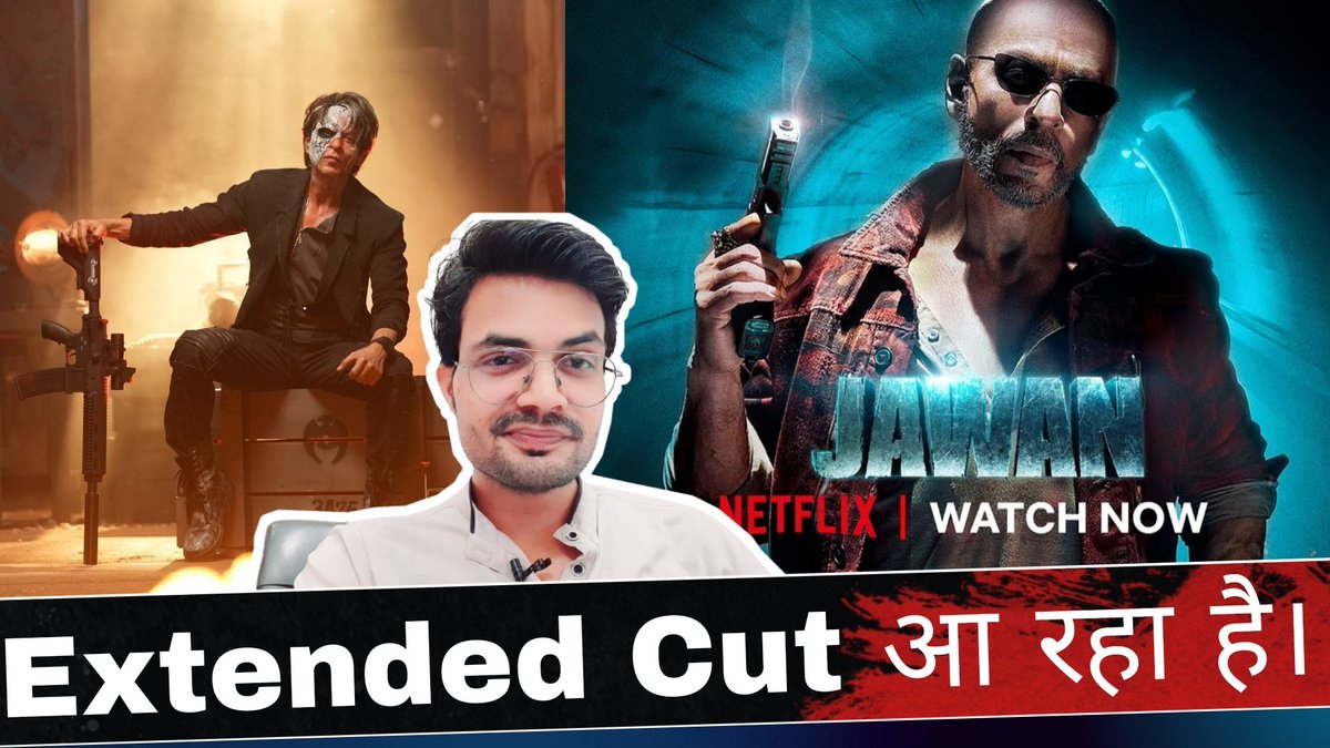 iAmNTS's tweet photo. Jawan Extended Cut Release Update!
#ShahRukhKhan #SRK #Jawan
#jawanmovie #JawanExtendedCut #JawanOtt #netflix #JawanOnNetflix #HappyBirthDaySRK #HappyBirthdayShahRukhKhan #Dunki #Rajkumarhirani #atlee 
https://t.co/DwgLoubwNB https://t.co/hpk67i9UKU