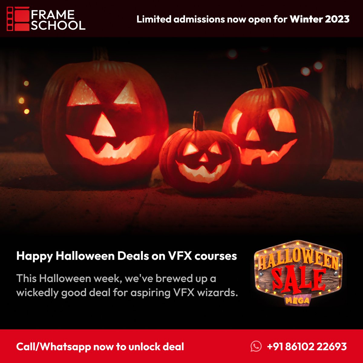 frameschool_in's tweet photo. Dive into our spook-tacular VFX course sale. Don't miss this 'bhootiful' opportunity!

Call/Whatsapp now to unlock deal - 📞+91 86102 22693

#VFXHalloweenSale #vfx #vfxartist #vfxguru #vfxcourse #animation #animationart #animationcourse #halloween #halloweensale #frameschool https://t.co/hri6p31pNk