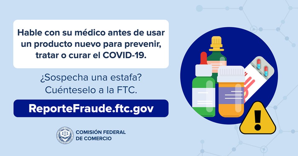 Desenmascarando a vendedores de falsas declaraciones sobre prevención de COVID-19 consumidor.ftc.gov/alertas-para-c…