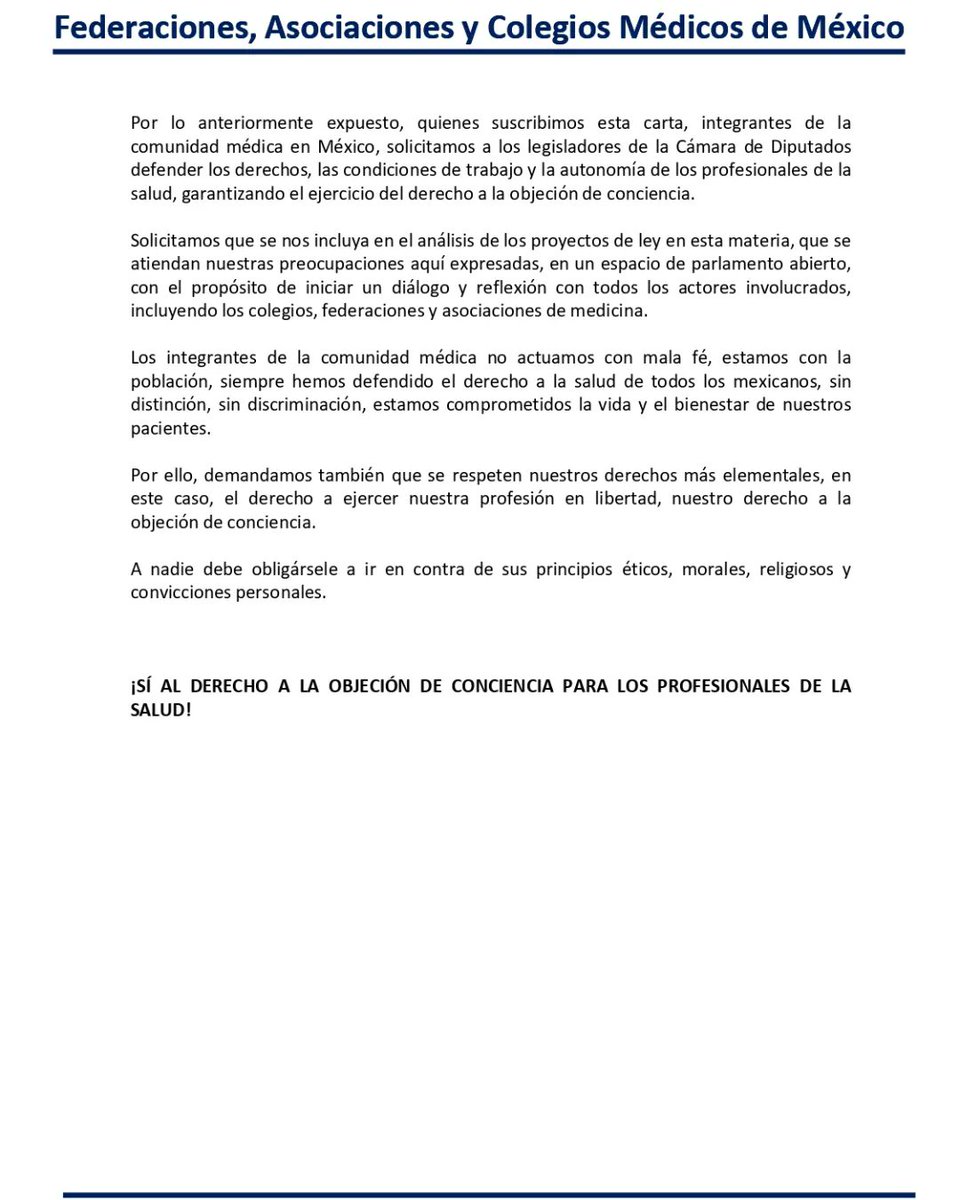 ✍️🏼Posicionamiento de las Federaciones, Asociaciones y Colegios Médicos de México con respecto a la iniciativa de ley que busca eliminar la Objeción de conciencia. ¡SÍ AL DERECHO A LA OBJECIÓN DE CONCIENCIA PARA LOS PROFESIONALES DE LA SALUD! @MarcelaGuerraNL @Mx_Diputados