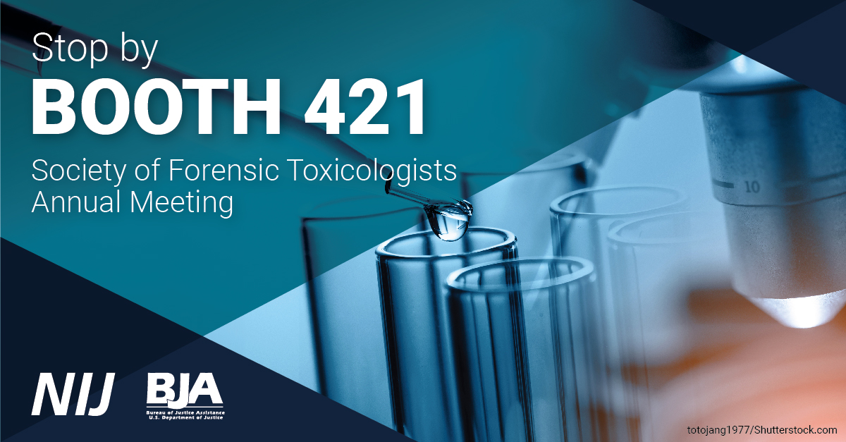 OJPNIJ's tweet image. NIJ and @DOJBJA are at the @softtox Annual Meeting. Come see us at booth 421 during these hours: 

Tues, 10/31; 6:30 pm - 9:30 pm
Wed, 11/1; 9:30 am - 4 pm
Thurs, 11/2; 9:30 am - 3:30 pm

#SOFT2023