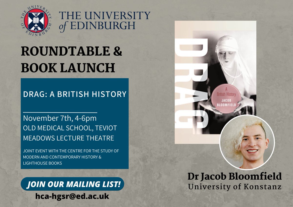 📢 Join us next week for a special joint-event with <a href="/CSMCH_Edin/">CSMCH Edinburgh</a>. We look forward to welcoming <a href="/j_bloomf/">Jacob Bloomfield</a> to discuss his new book 'Drag: A British History', followed by a wine reception. All are welcome! Tickets (free) can be booked here: eventbrite.co.uk/e/drag-a-briti… <a href="/HCAatEdinburgh/">HCAatEdinburgh</a>