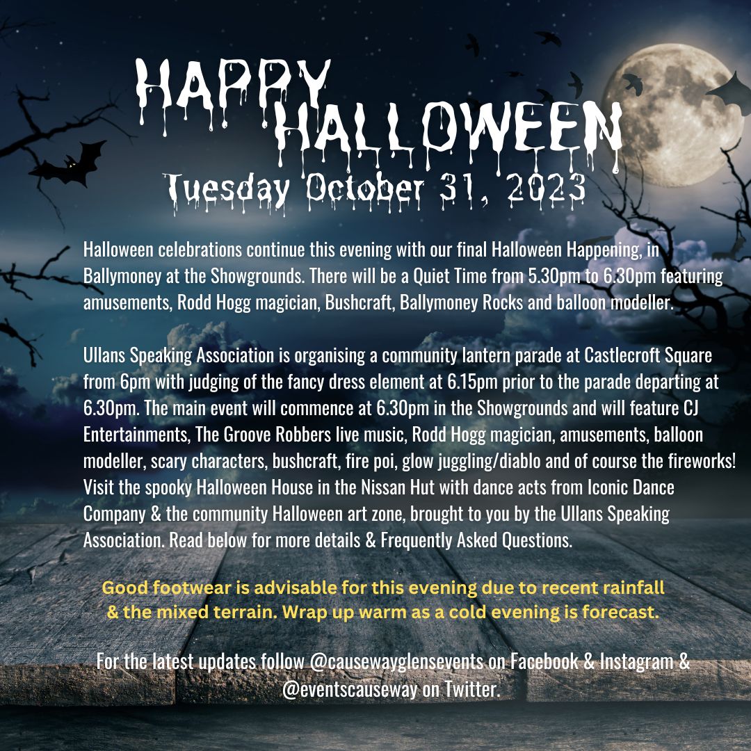 Halloween Happenings in Ballymoney this evening...wrap up warm🧥wear sturdy shoes🥾and watch out for some 'unusual' characters ready to give you the fright of your life. Get there....if you dare👻🎃 #halloweenhappenings