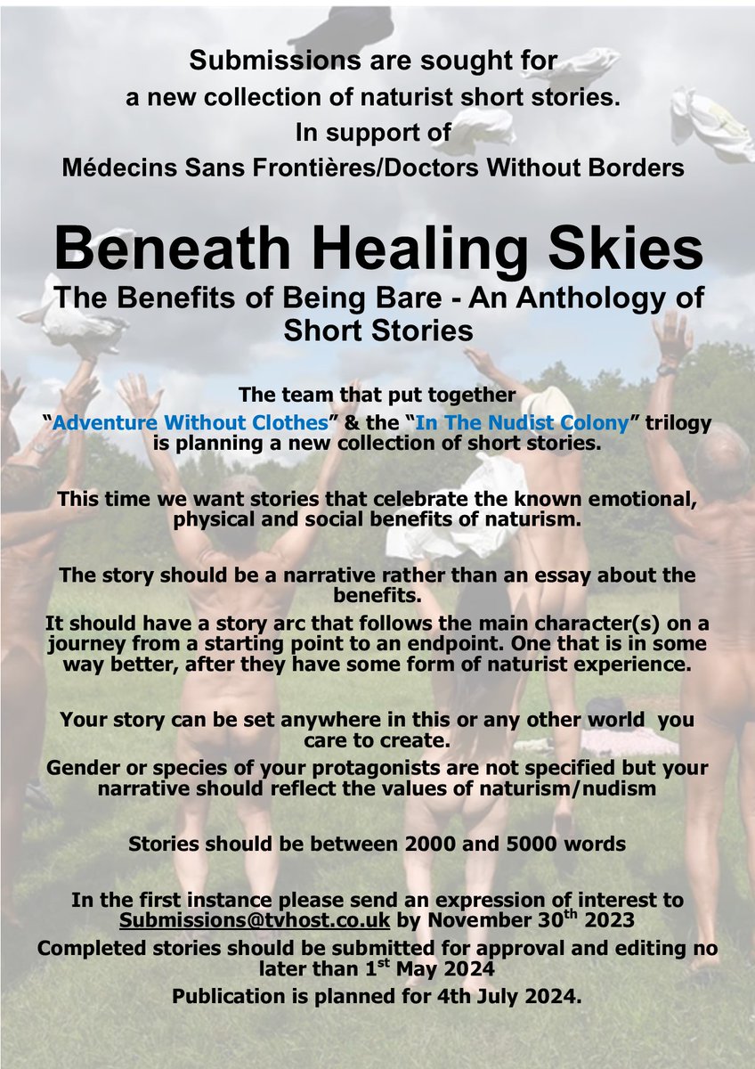 Author_Mr_Ted_B's tweet photo. Call for action ... we need stories for a NEW short story anthology. 
Beneath Healing Skies
in aid of MSF/DWB
Adventures Without Clothes featured four stories by first-timers that helped us raise over $ 5000
If you want to be in ... send us an email! https://t.co/WcrWVmytPN