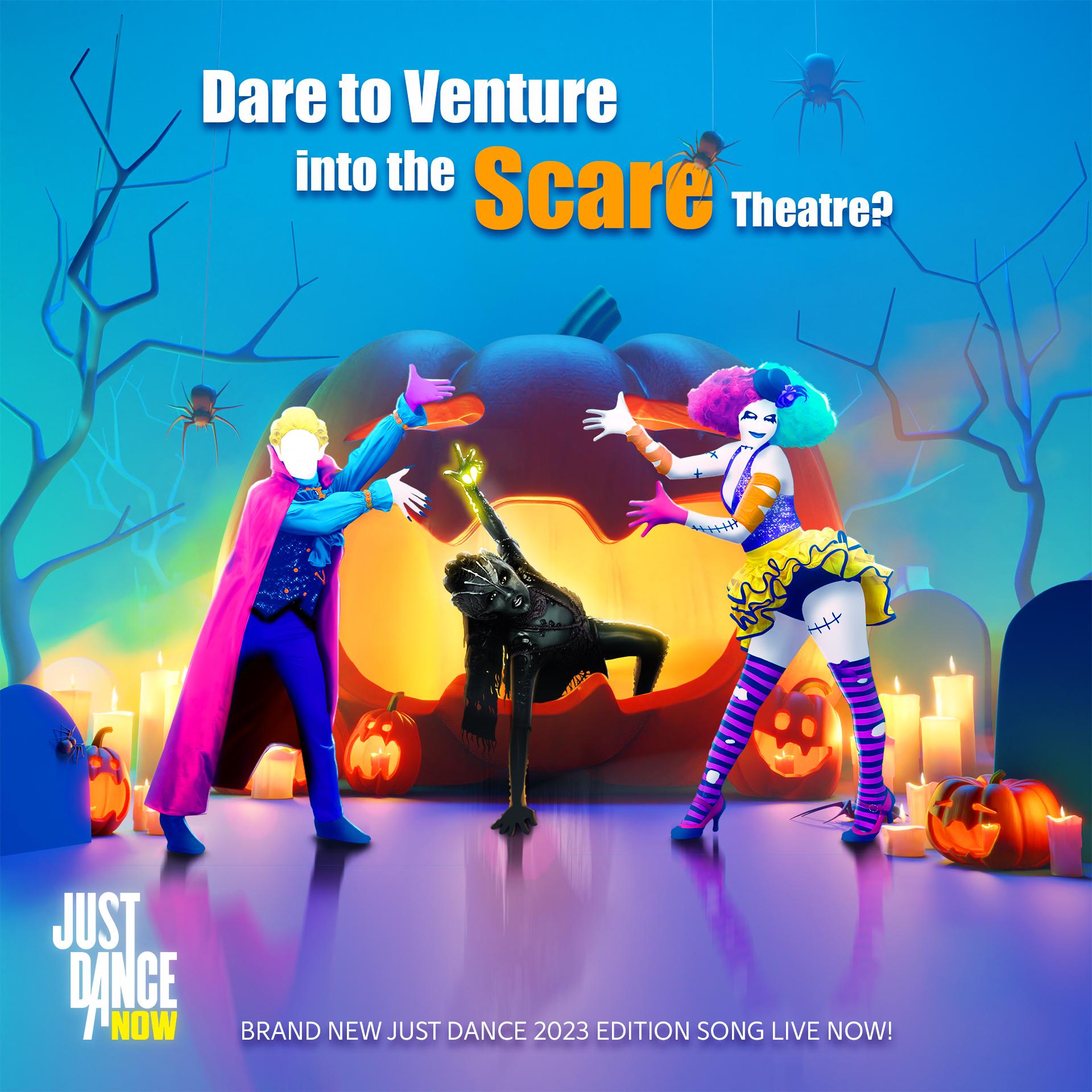 Just Dance 2024 Edition on X: Conquer the Scare Theatre to groove to a  brand new Just Dance 2023 Edition song on Just Dance Now! Brave your way  through the dancefloor to