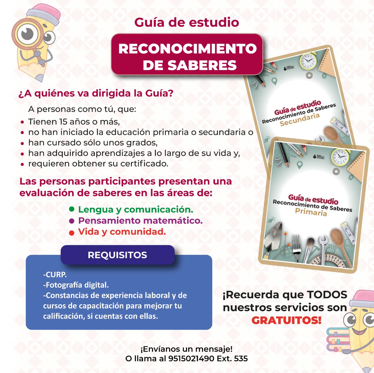📝¡Tus conocimientos valen!
Obtén tu certificado de primaria o secundaria, con un sólo examen, pide tu guía de "Reconocimiento de Saberes" en cualquiera de nuestras 26 Coordinaciones de Zona y certifica lo que has aprendido con tu experiencia laboral.
<a href="/salomonj/">Salomón Jara Cruz</a> <a href="/reyvallenal/">Rey Magaña Garcia</a>