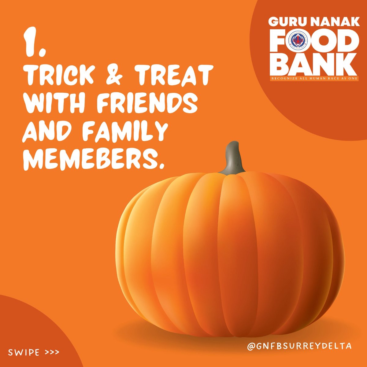gnfbsurrey's tweet photo. ๐ Wishing you all a spook-tacular #Halloween! ๐ป๐ฌ Here are some simple way's you can celebrate it the safe way!๐
.
.
.
.
#gnfb #gurunanakfoodbank #gurunanakfoodbankdelta #gnfbsurreydelta #charity #halloweencelebration #love #instagood https://t.co/8v5YJcw4Yf