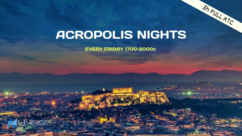 **CHANGE OF DATE**

Join us every Friday for a breathtaking experience over the iconic city of Athens. Acropolis Nights, hosted by Hellenic vACC, is your weekly opportunity to immerse yourself in the magic of aviation and explore Athens like never before. See you there!