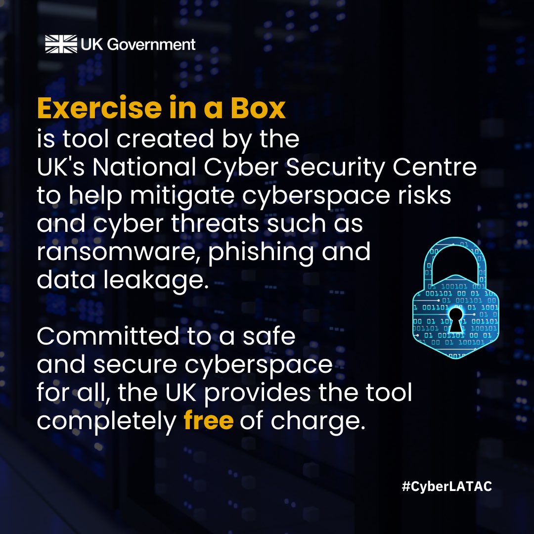 To round up 💻Cybersecurity Awareness Month, we shed light on Exercise in a Box, a 🇬🇧 UK initiative aimed at mitigating cyberspace risks and threats. 

For more information: tinyurl.com/2s4kw24f 

#CyberLATAC #UKinCaribbean
