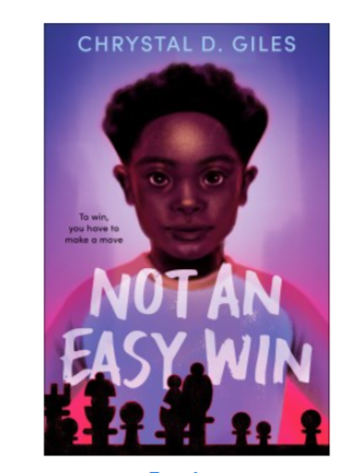 Not an Easy Win by Chrystal Giles. This realistic fiction book for grades 4-8 grabs a hold of you fast and doesn't let go! Lawrence is expelled in the first chapter and you can't stop reading until you find out if he...wins a chess championship! @FollettLearning #SneakPeekReads