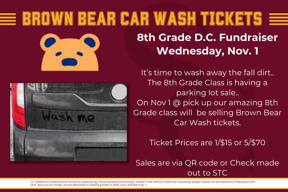 St_Cath_Seattle's tweet photo. It is a parking lot sale! Be on the lookout for our 8th-grade students selling Brown Bear Car Wash Tickets on Wednesday, November 1st.   
#thetigerway https://t.co/SRNS5lgbWU