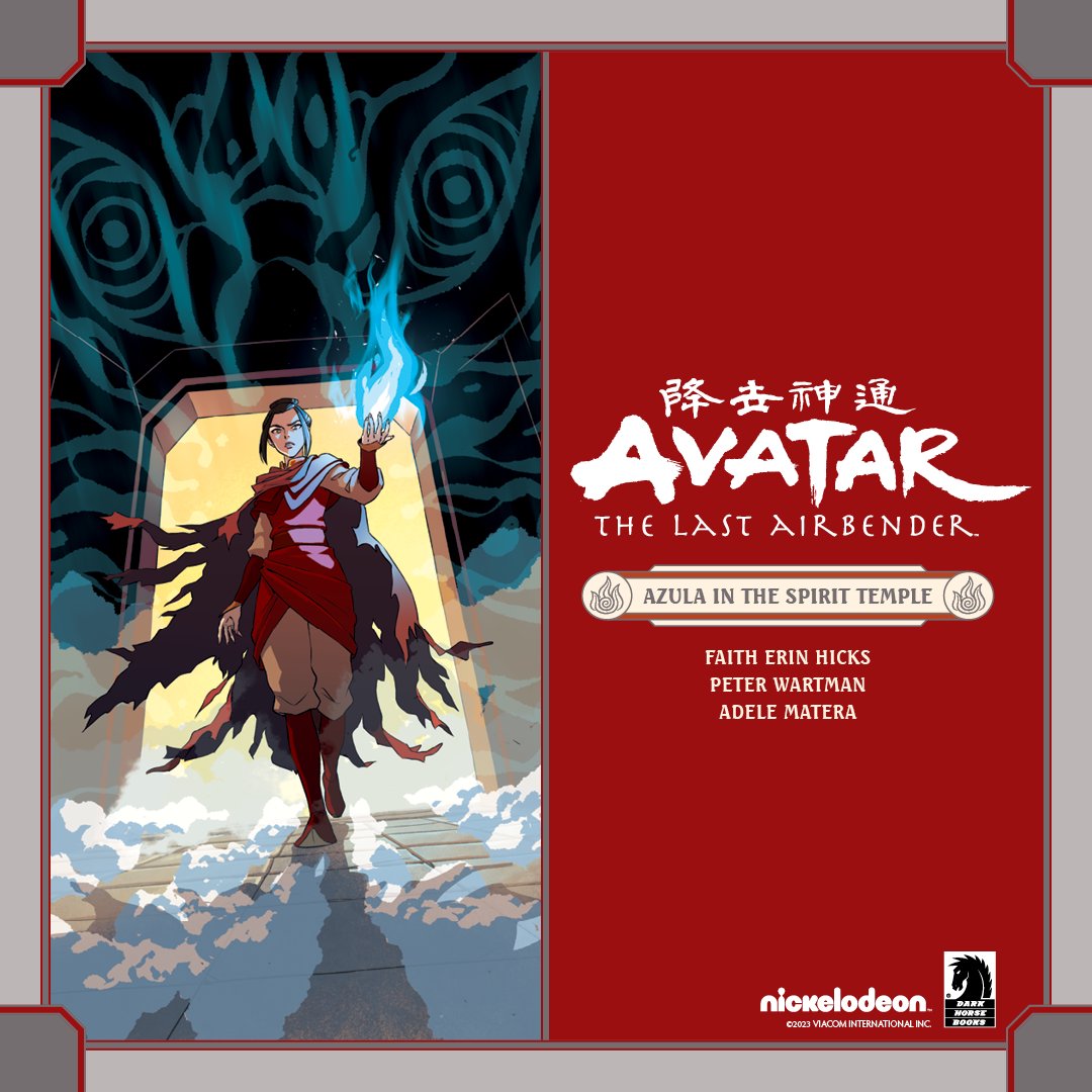 As Azula continues her destabilizing campaign against the Fire Nation, she must confront her past and face her chance at redemption in Avatar: The Last Airbender–Azula in the Spirit Temple! More: bit.ly/3QEB0iy By @FaithErinHicks @Peter_Wartman and Adele Matera