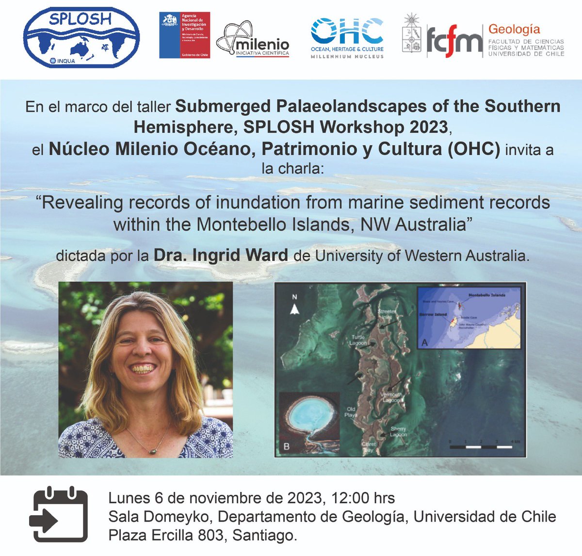 oceanoycultura's tweet photo. 🗓️ Lunes 6 de noviembre.
🕣 12:00 horas.
🏢Sala Domeyko, @UChile_Geologia. Plaza Ercilla 803, Santiago.

Charla Revealing records of inundation from marine sediment records within the Montebello Islands, NW Australia.

Entrada liberada. https://t.co/oQlWis4iOy