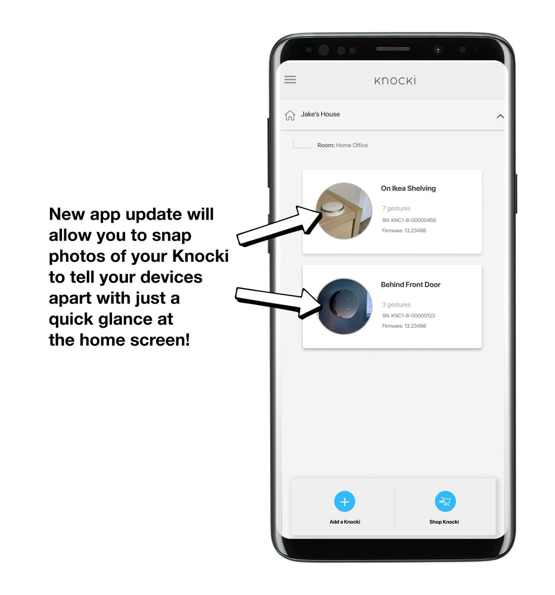Coming soon: new Knocki app update allows you to snap glanceable photos of your Knocki devices so you always remember where you mounted them - even if they're hidden under or behind furniture.