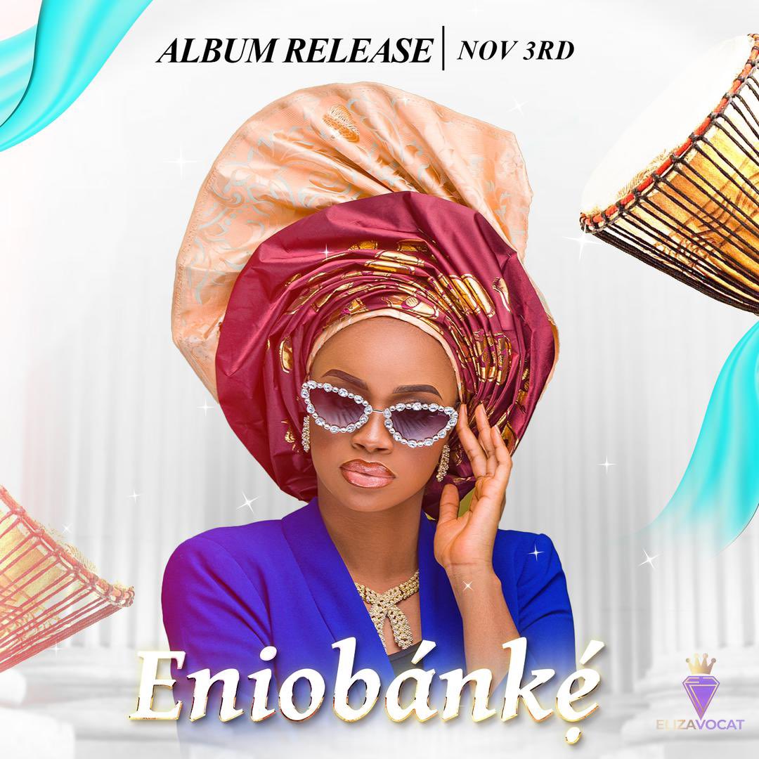 Officialelizav2's tweet image. Eniobánké Album drops on Nov 3rd💃
Which of my chant would you love to  see in the album???