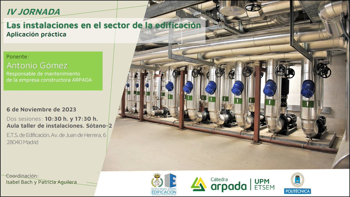Instal_ETSEM's tweet photo. 🗣️ IV Jornada "Las instalaciones en el sector de la edificación" conoceremos el ámbito profesional del #arquitectotécnico con Antonio Gómez Valencia, responsable de mantenimiento en #ARPADA
🗓️ Lunes 6/11 (dos sesiones)
Lugar: Taller de Instalaciones @ETSEM_UPM Sótano 2 https://t.co/xsqEKhAqa5