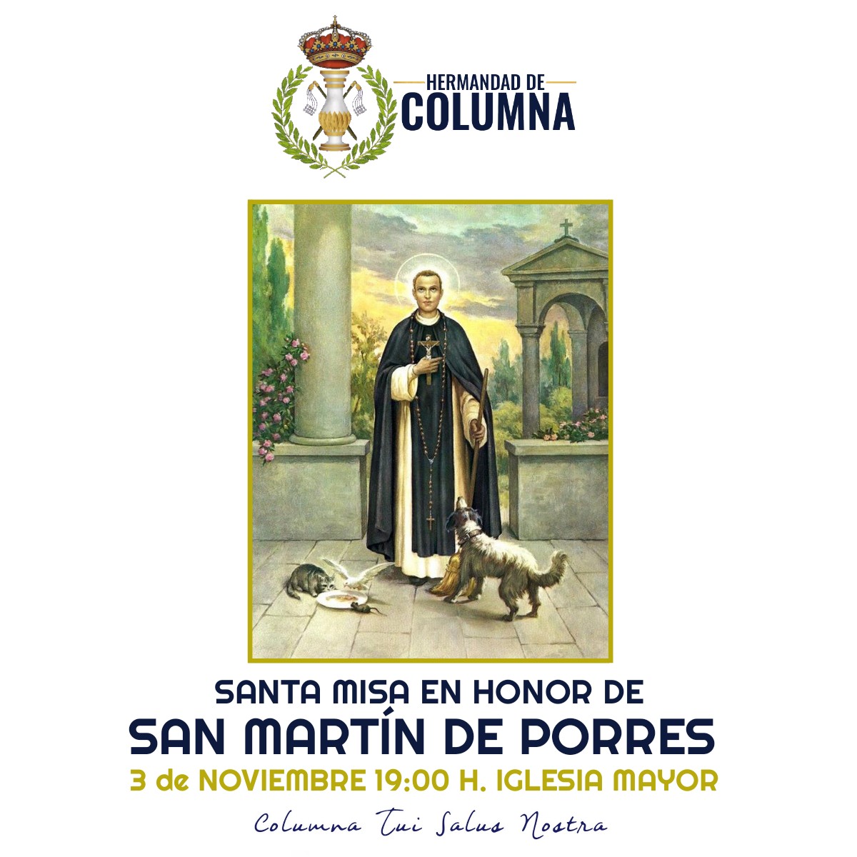 El próximo Viernes día 3 de Noviembre a las 19.00 horas celebraremos la Santa Misa en Honor de San Martín de Porres.