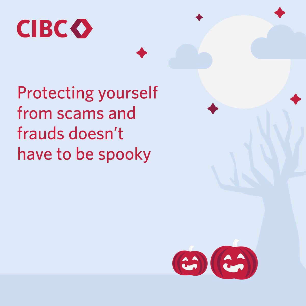 This Halloween, take a moment to learn about the different types of fraud, scams and how to keep your information safe. 
Click here to learn more - ow.ly/GExv50Q2NtI