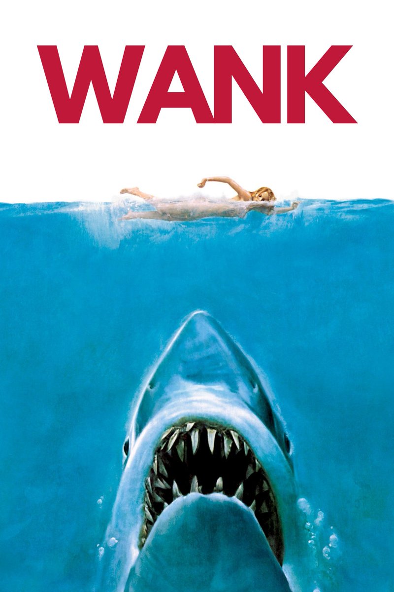 bluboi_'s tweet photo. @HumansNoContext Who could forget Spielberg's 1975 blockbuster monster movie WANK. https://t.co/7kTtX0kTDD