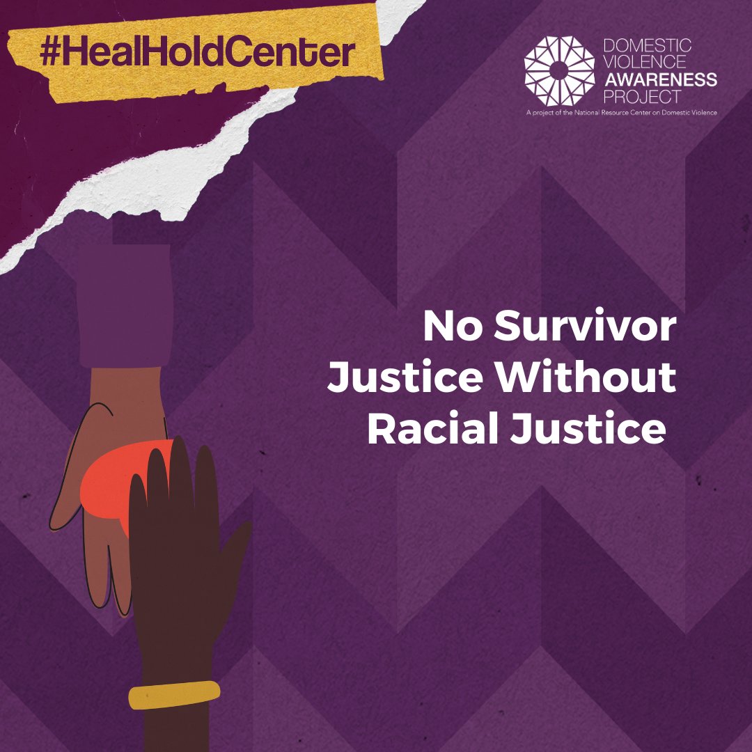 Today may be the last day of #DVAM2023, but we're here to #HealHoldCenter survivors in our work to end domestic violence all year long! #NoSurvivorJusticeWithoutRacialJustice