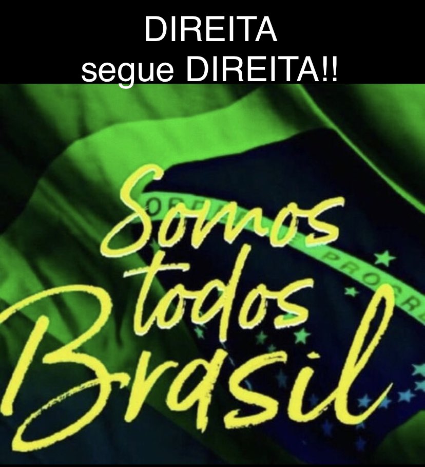 #DIREITAforteUNIDA 🇧🇷 @MarcelodeMarco2 @MARCOS_RODIM @Mosheh26011938 @RayfranNeves @cavalera_natan @mauricioagnolet @veramariams @manahvargas @ejrmival @KaryrmcMafra @Luizoli1965 @genelopes1 @ElianeC76230751 @superbrasil4 @SILVFIL @Hanna_The4 @ulisescuarezma @PenhaMedei22977