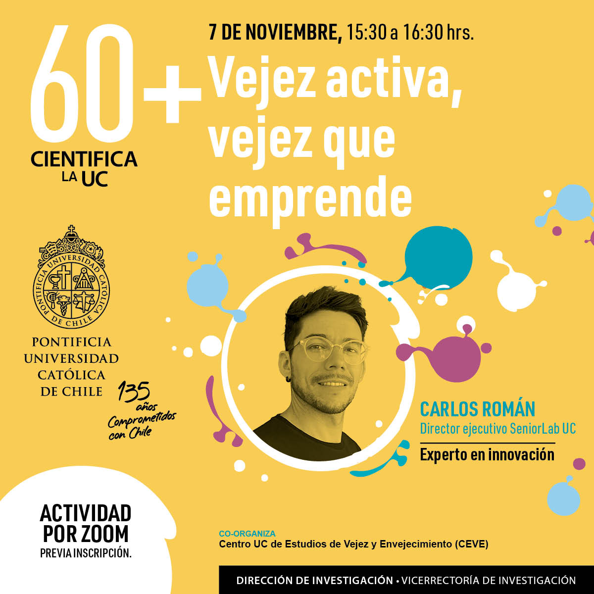 Centro UC Estudios de Vejez y Envejecimiento (@centrovejezuc) on Twitter photo 😮¡Talleres online Cientifica la UC 60+ 2023!
"Vejez activa, vejez que emprende": conoce sobre la experiencia de emprender sobre los 50 años.
📆Fecha: 7/11/23
⏰15:30 a 16:30 horas.
(Online vía Zoom)
👉Inscríbete en el link: forms.gle/EQs8Eo6Yc7hbLM…
<a href="/InvestigacionUC/">Dirección de Investigación UC</a> 😮¡Talleres online Cientifica la UC 60+ 2023!
"Vejez activa, vejez que emprende": conoce sobre la experiencia de emprender sobre los 50 años.
📆Fecha: 7/11/23
⏰15:30 a 16:30 horas.
(Online vía Zoom)
👉Inscríbete en el link: forms.gle/EQs8Eo6Yc7hbLM…
<a href="/InvestigacionUC/">Dirección de Investigación UC</a>