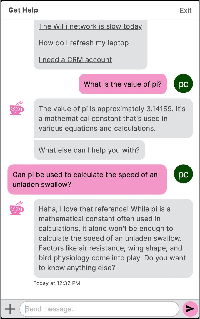 Rapid adoption of LLMs have completely changed employee expectations of self-help tools at work. 

Coming to a service desk near you... a fully conversational virtual agent.

Impress and delight your audience...