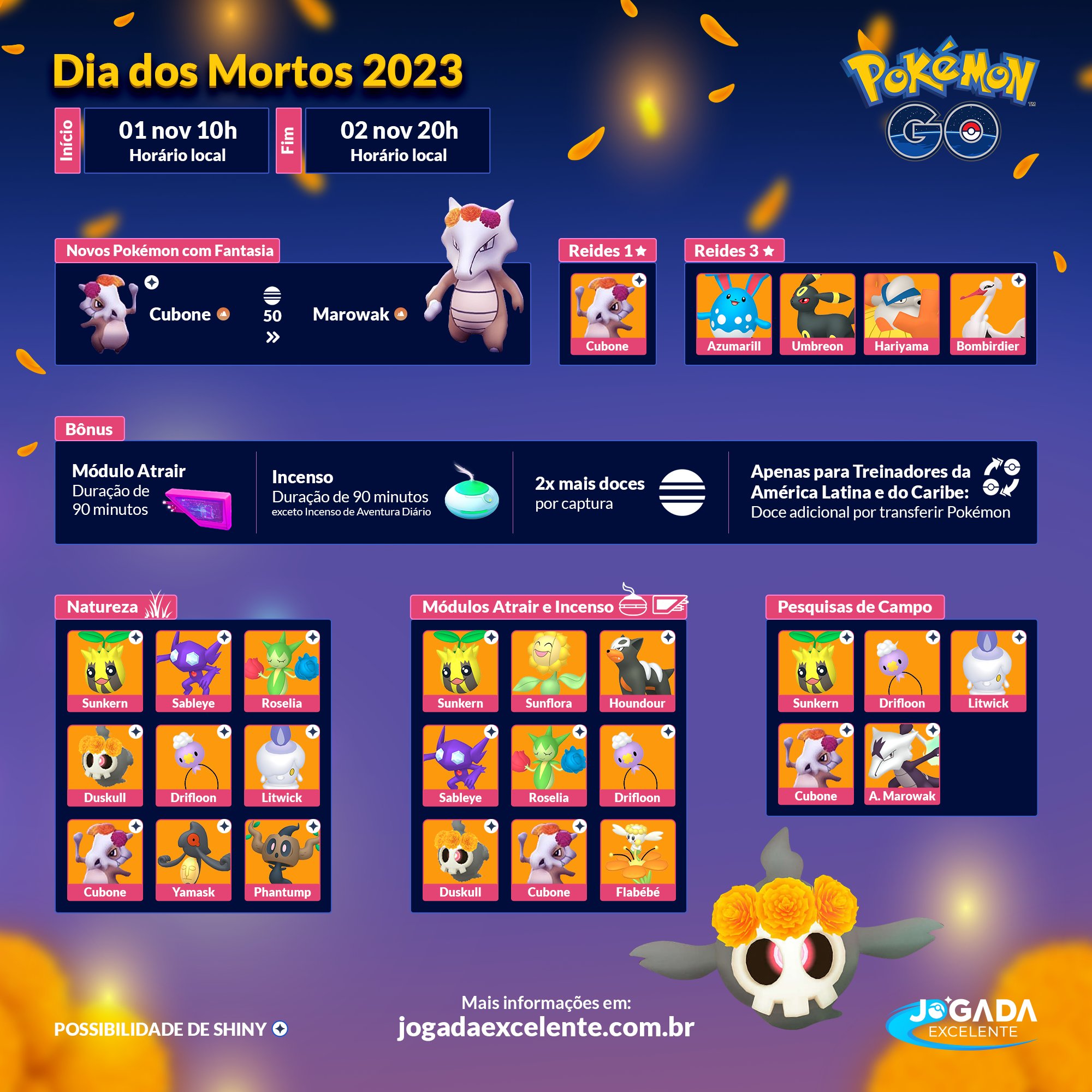 Jogada Excelente on X: Pokémon GO: Confira detalhes do evento Dia dos  Mortos 2023, que contará com a aparição de Cubone usando uma coroa de  cravo-de-defunto. Data: 01/11 às 10h a 02/11