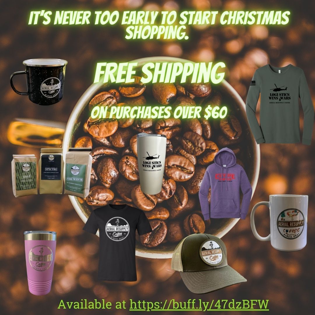 AerialResupply's tweet photo. It's Never Too Early to Start Christmas Shopping, especially with FREE Shipping!
#FREE #freeshipping #Christmas #staycaffeinated #coffee #coffeelovers #supportforward #military #veterans #firstresponders #militaryspouses #blog #logisticswinswars https://t.co/qW9r9sUjqI