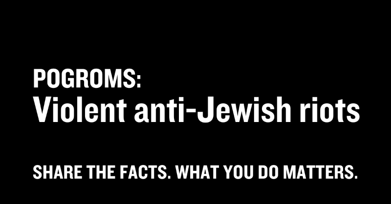 HolocaustMuseum's tweet photo. Pogroms—violent, anti-Jewish riots—occurred before, during, and after the Holocaust. Jewish people were beaten and murdered, often by their neighbors. The specific motives, perpetrators, and extent of violence varied, but in all cases victims were targeted just for being Jewish.