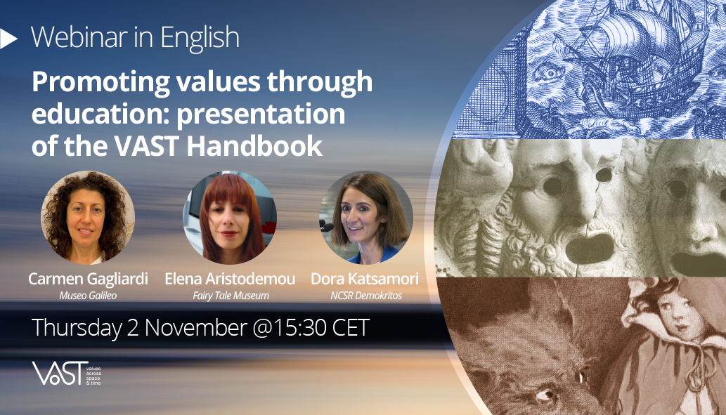 🖥️ We are continuing with webinar #5 in the series titled 'Promoting #values through education: presentation of the VAST Handbook' in English. Join us Thursday 2 Nov, 15:30 CET! vast-project.eu/news-events/we… Organised by partners @iit_demokritos @museogalileo Fairy Tale Museum
