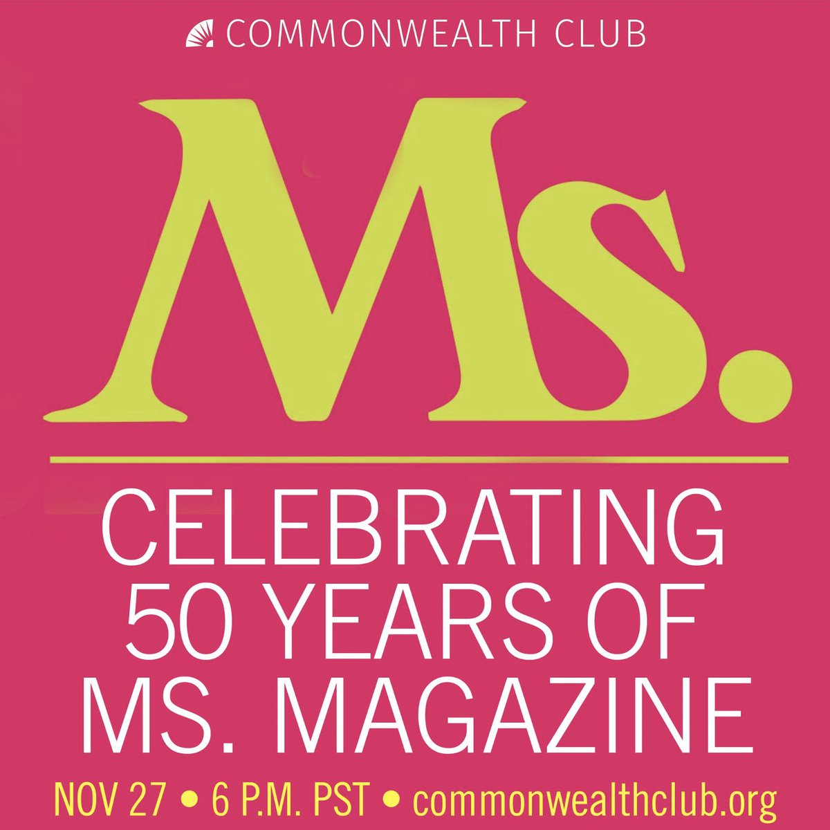 MsMagazine's tweet photo. Celebrate #50YearsOfMs with us at @cwclub on Nov. 27! RSVP here: https://t.co/WA0UtKiFwb https://t.co/IFwDMNHUge