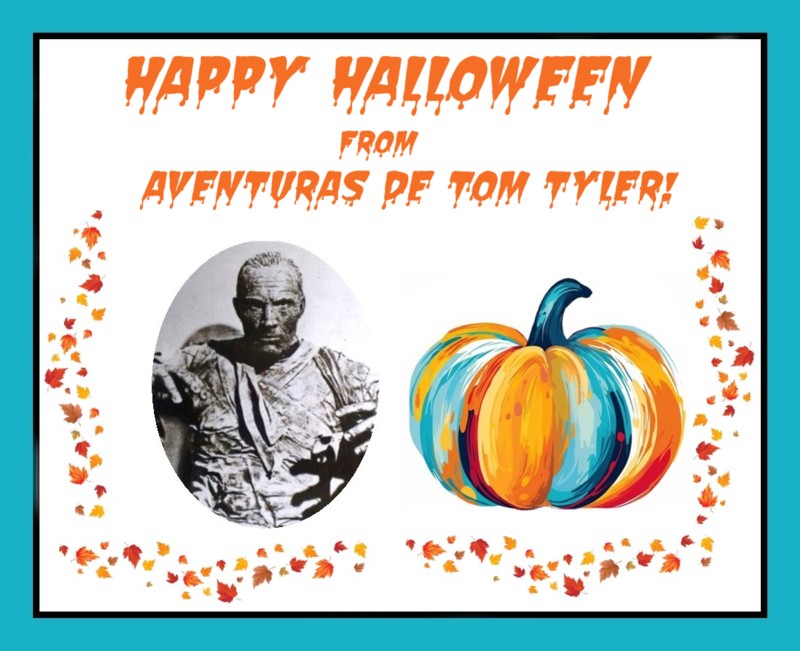 Happy Halloween from Aventuras de Tom Tyler!

#TomTyler #UniversalMonster #sclerodermawarrior #Mummymovie #TheMummy #Halloween #HappyHalloween #HappyHalloween2023 #Halloween2023