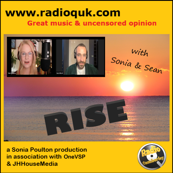 Wednesday on <a href="/RadioQUK/">Radio Q Camberley</a> 
8am &amp; 8pm (UK)
Rise #181 with <a href="/SoniaPoulton/">Sonia Poulton</a> &amp; <a href="/seanjward/">sean ward</a> 
---
guests include #EmmaJaneTaylor #BruceScott &amp; #NiciBurns
music by #AllAboutEve #GloriaGaynor &amp; #MoodyBlues
---
LIVE radioquk.com
ON DEMAND radioquk.com/uk--ireland-pr…