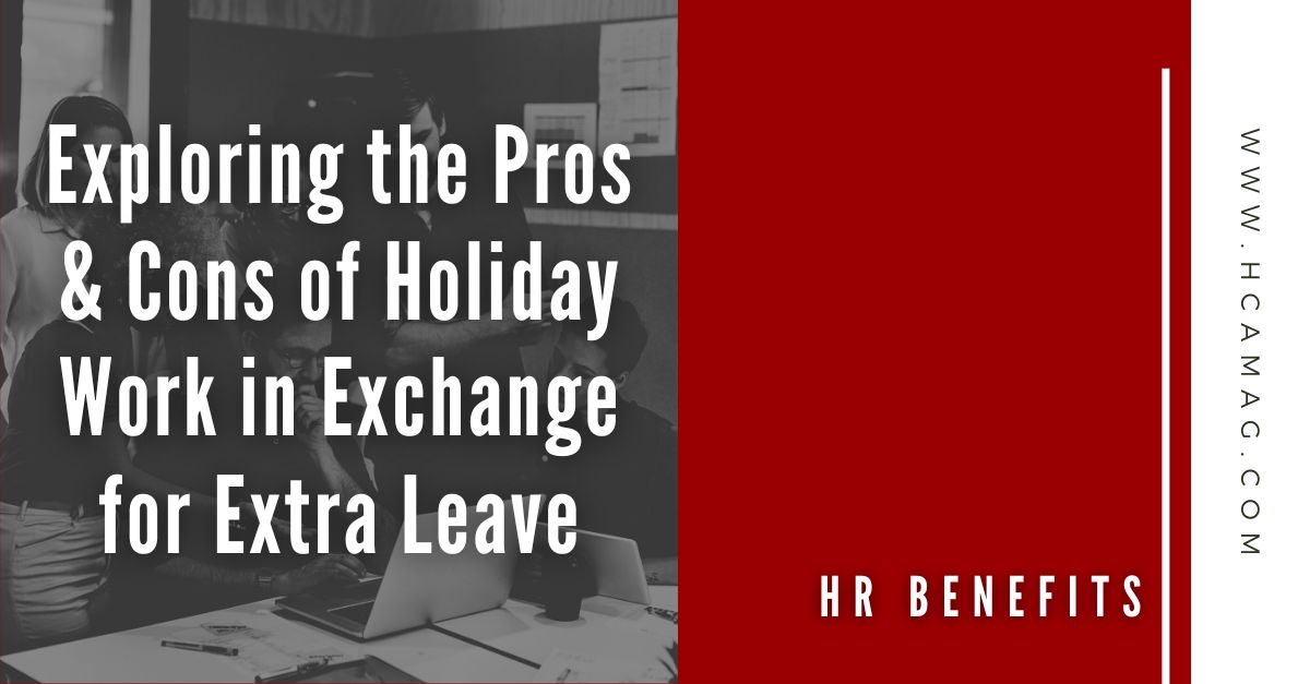 HRDAustralia's tweet image. A look back into our top Benefits article of last week!

Should employees work on holidays in exchange for extra leave? Explore the pros, cons, &amp;amp; potential impact on workplace dynamics.

More at: hubs.la/Q027dv0S0

#HRInsights #HolidayWork #WorkLifeBalance #EmployeeBenefits