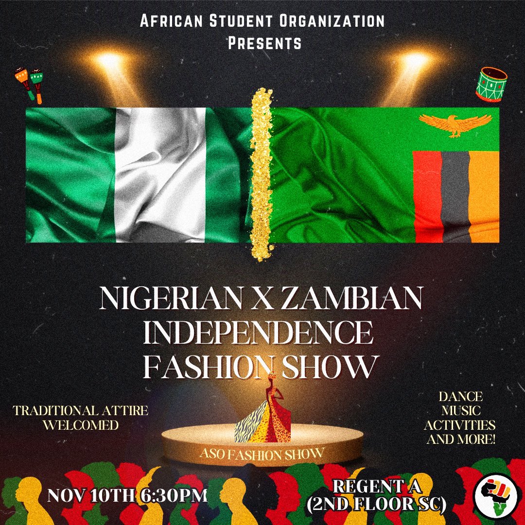 Nigeria x Zambian Independence Celebration and Fashion Show 
November 10th