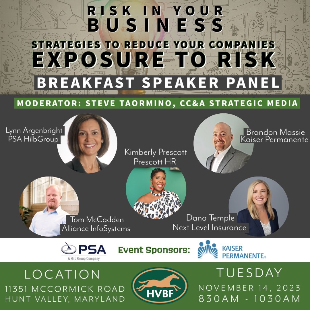 HVBusinessForum's tweet image. RISK BREAKFAST SPEAKER PANEL
Join the Hunt Valley Business Forum 

Moderator @CCAStrategic Event Tuesday November 14 2023 830am-1030am @PSAFinancial 

Register Online bit.ly/hvbfriskevent2… 

Some of the biggest RISK for business: Insurance, Cyber, HR, and Health #risk #hvbf