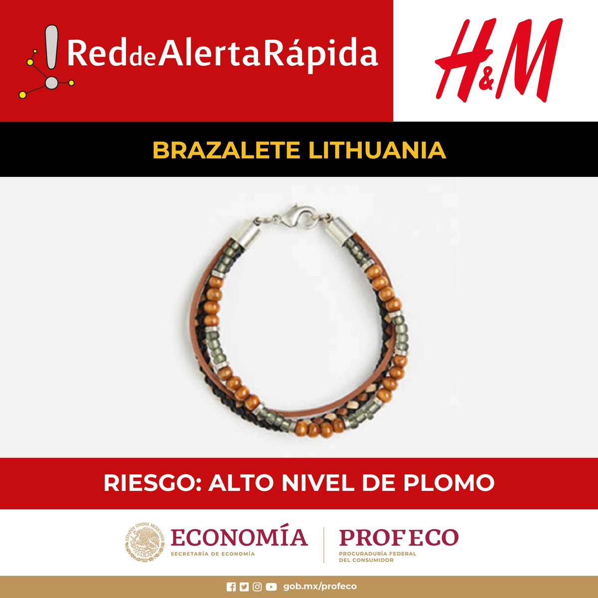 📢 #AlertaRápida | 🔴H&amp;M hace un llamado a los consumidores que hayan adquirido brazalete LITHUANIA, éste representa un riesgo a su salud.

🗓️ La campaña tiene una vigencia indefinida para obtener el reembolso completo.

🔎Consulta todos los detalles: bit.ly/46Ufuf8