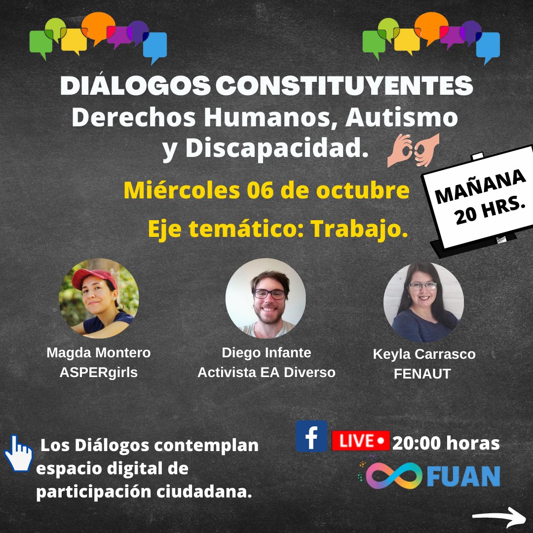 FuanFundacion's tweet photo. Mañana 06 octubre, 20 hrs: Continúa Ciclo de Diálogos Constituyentes sobre #Autismo #DDHH y Discapacidad organizados por #FUAN con participación de destacadas agrupaciones. Tema: Trabajo. https://t.co/YZQMgpDh6q En vivo por fanpage de FUAN. #TodxsDiferentesTodxsValiosxs https://t.co/o1CWhFnWpi