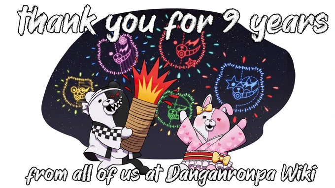 Today is Danganronpa Wiki's 9th Birthday, first created on October 6, 2012! Here's to many more years of working hard to serve our community. Thank you for 9 years of support! 