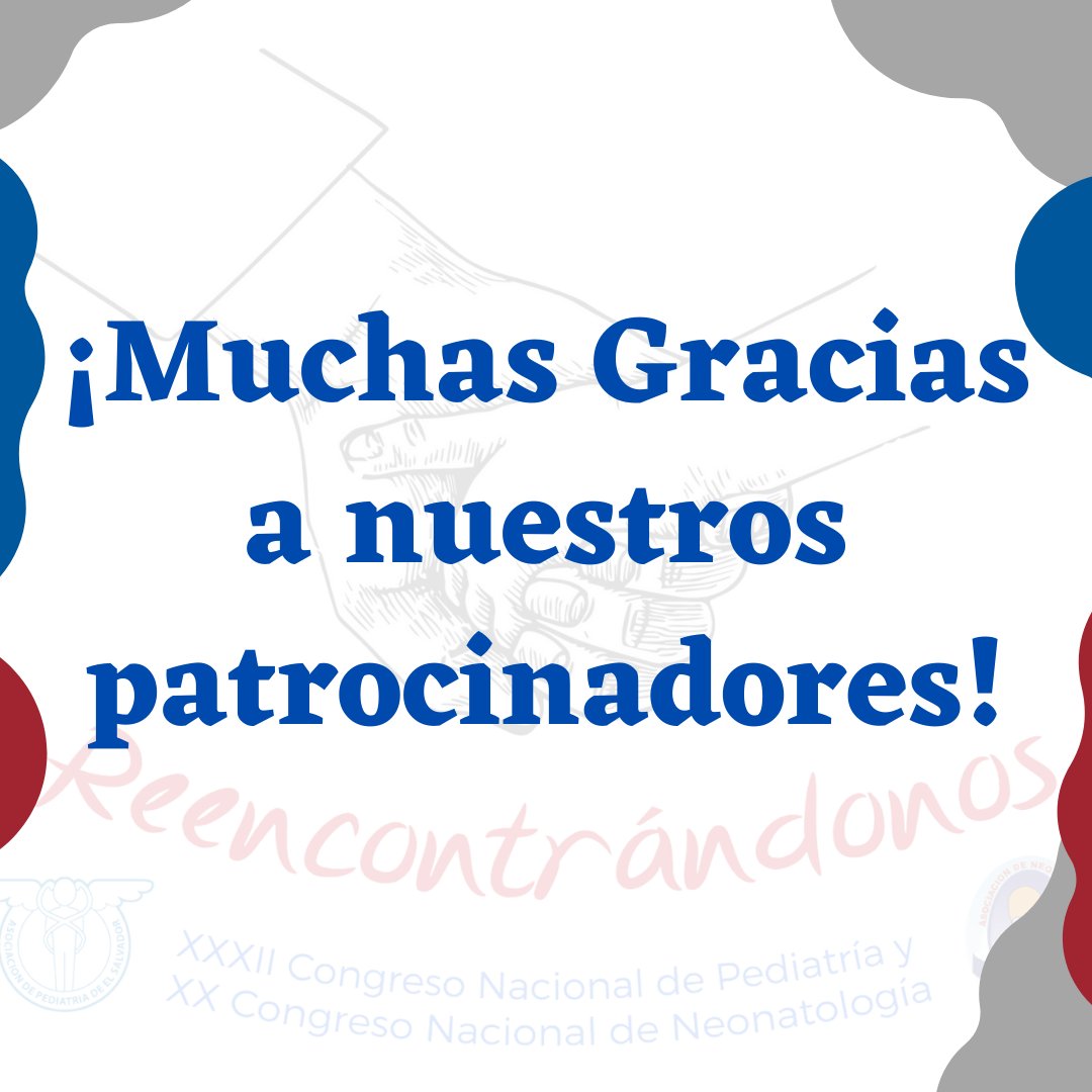 ASOPEDES's tweet photo. ¡Muchas Gracias! Sin ustedes, el éxito del XXXII Congreso Nacional de Pediatría y XX Congreso Nacional de Neonatología no hubiese sido posible.
Agradecemos su constante apoyo a Asopedes y a Asociación Neonatología El Salvador y esperamos contar con ustedes el próximo año. https://t.co/fSGqaojBlk